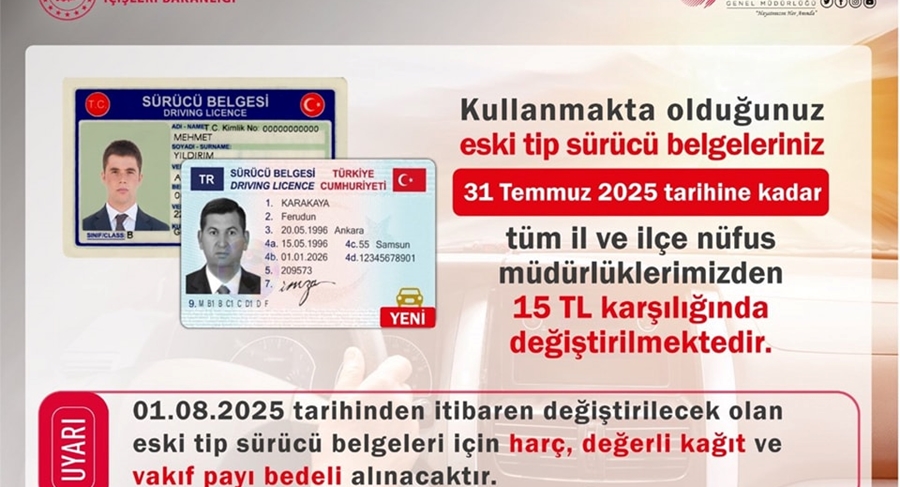 31 TEMMUZ 2025 TARİHİNE KADAR YENİLENMESİ GEREKİYOR