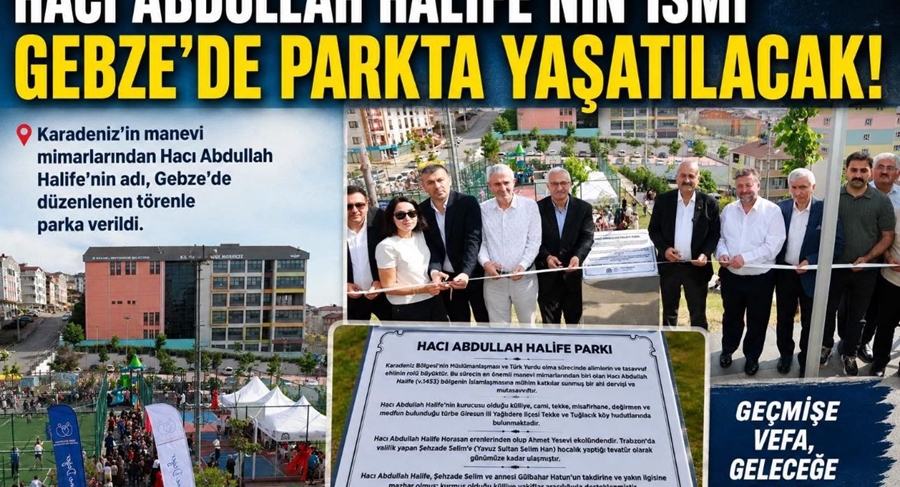 HACI ABDULLAH HALİFENİN İSMİ GEBZE